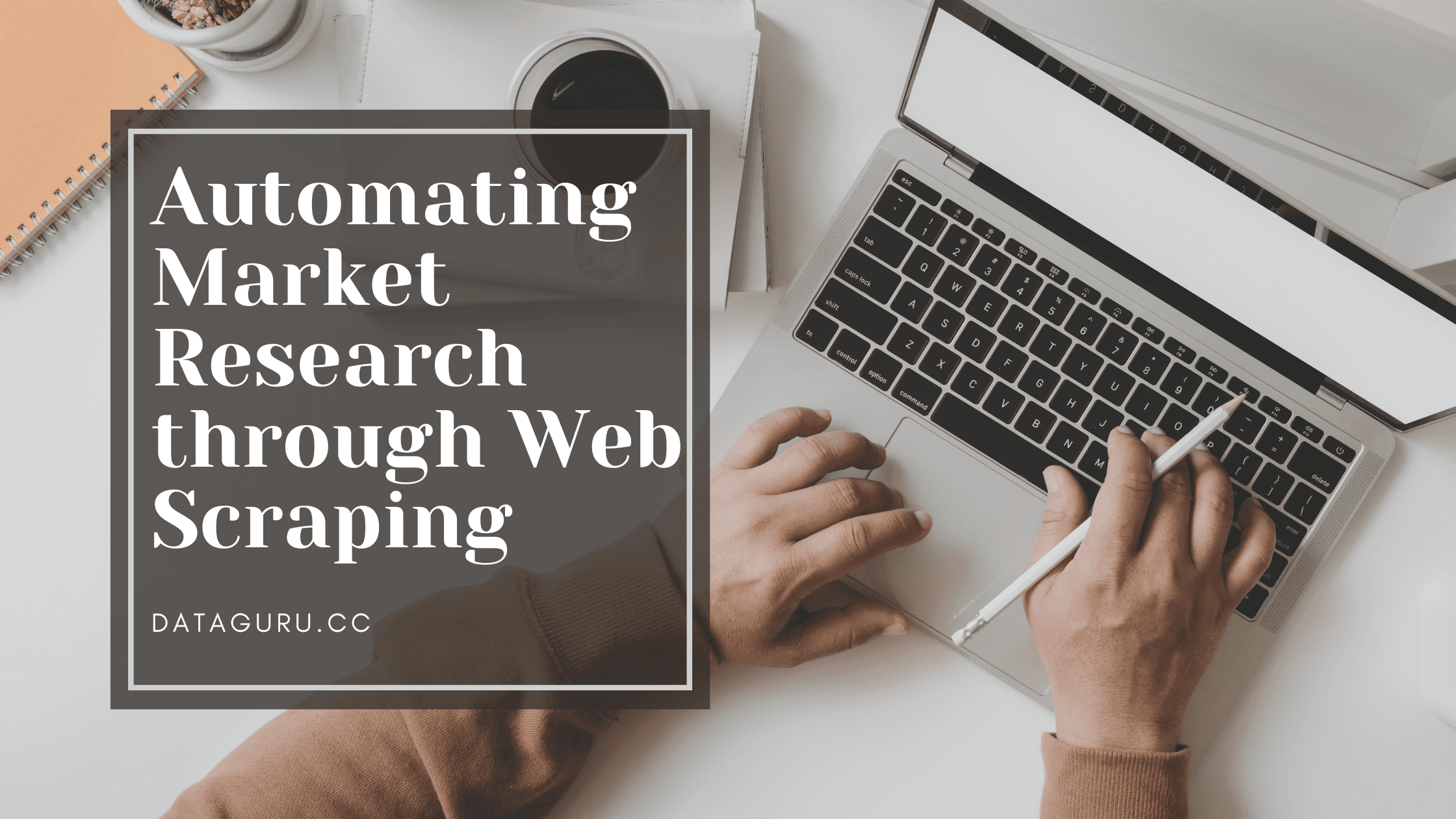 Automating Market Research through Web Scraping