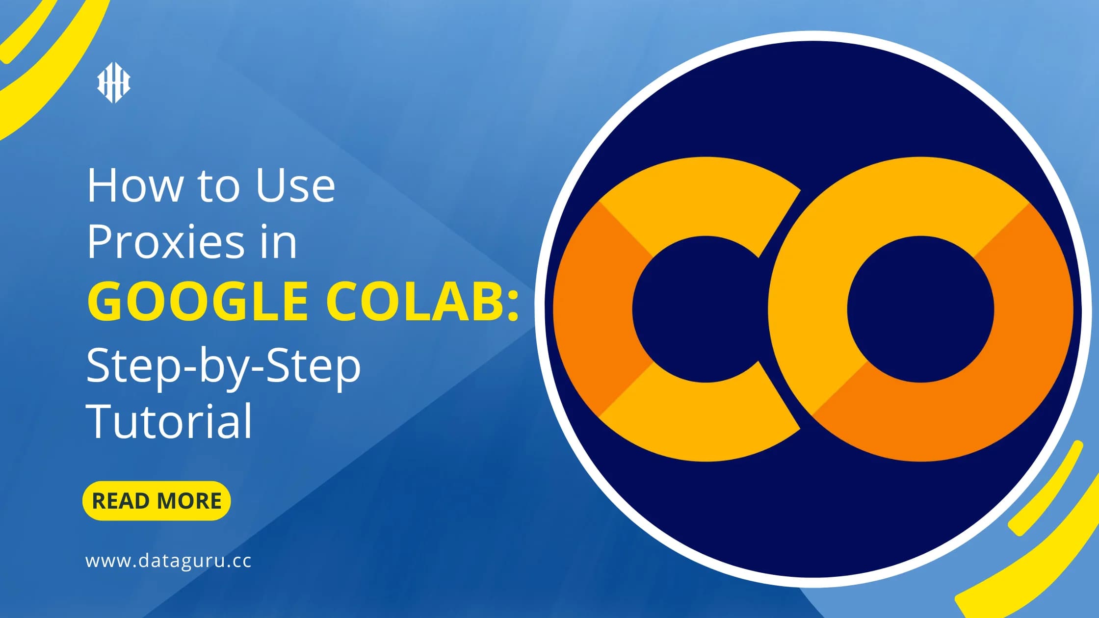 How to Use Proxies in Google Colab: Step-by-Step Tutorial