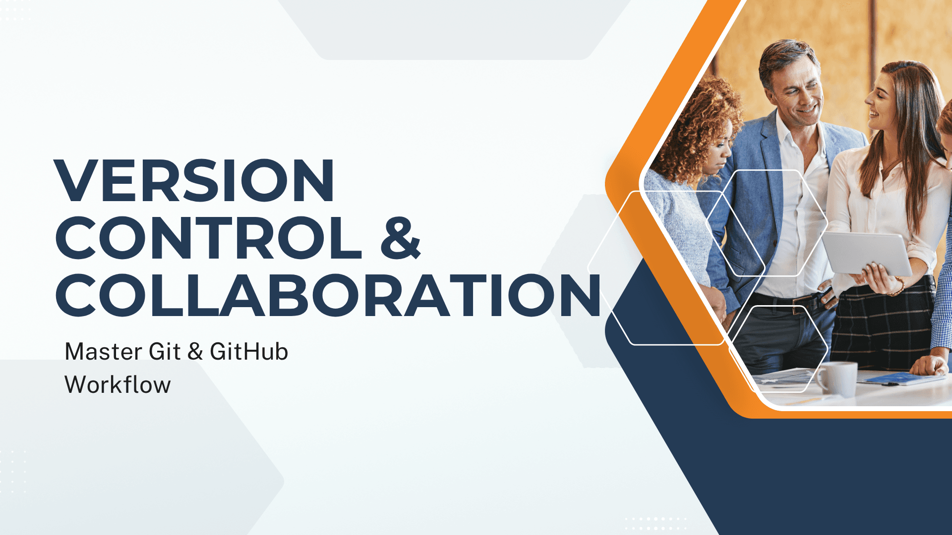 Version Control & Collaboration | Git & GitHub